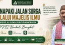 Menapaki Jalan Surga Melalui Majelis Ilmu di Masjid Al Ihsan Suryodiningratan : PPIS Kembali Bangkit