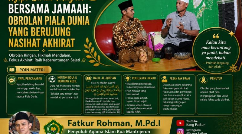 Ngopi Ba’da Magrib Bersama Jamaah: Obrolan Piala Dunia yang Berujung Nasihat Akhirat